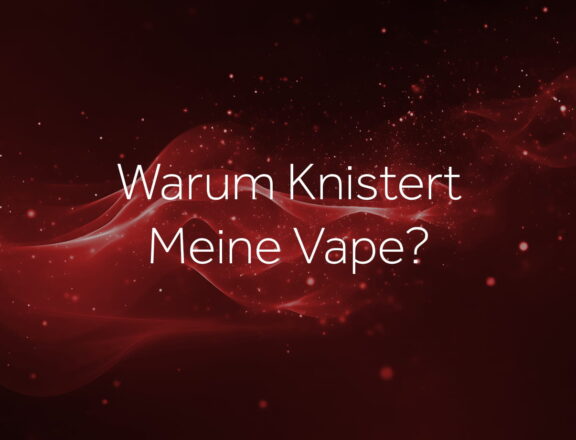 why does my vape crackle de